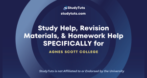 Tutoring Revision Materials Homework Help for Agnes Scott College students in the United States US