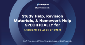 Tutoring Revision Materials Homework Help for American College Of Dubai students in the United Arab Emirates AE