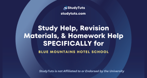 Tutoring Revision Materials Homework Help for Blue Mountains Hotel School students in the Australia AU