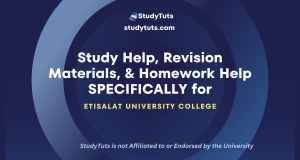 Tutoring Revision Materials Homework Help for Etisalat University College students in the United Arab Emirates AE