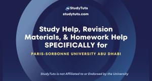 Tutoring Revision Materials Homework Help for Paris Sorbonne University Abu Dhabi students in the United Arab Emirates AE