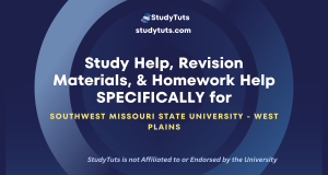 Tutoring Revision Materials Homework Help for Southwest Missouri State University students in the United States US